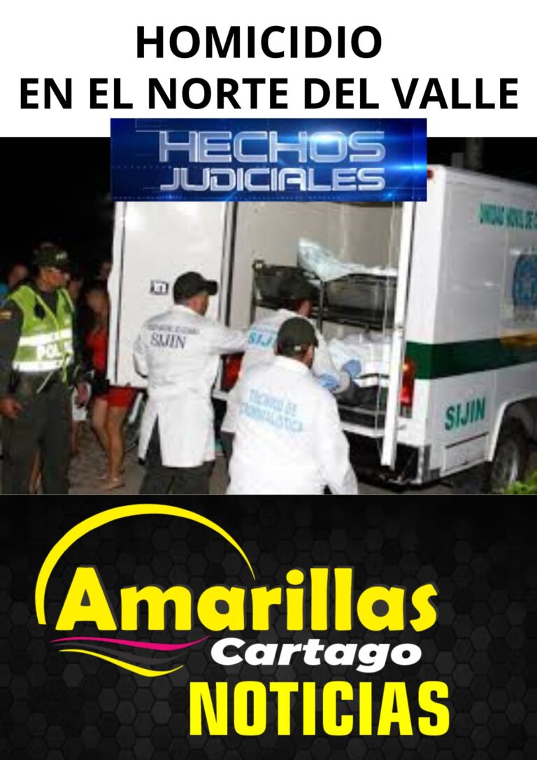 HOMICIDIO EN EL NORGTE DEL VALLE