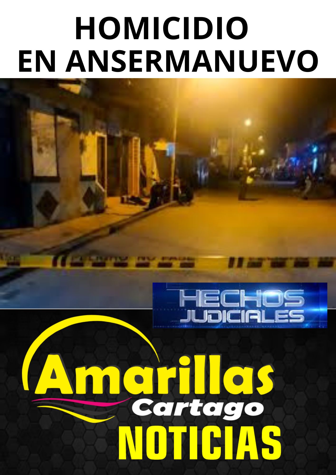 HOMICIDIO ANSERMANUEVO